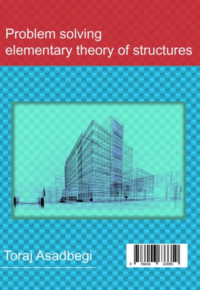 تشریح کامل مسائل تئوری مقدماتی سازه ها
